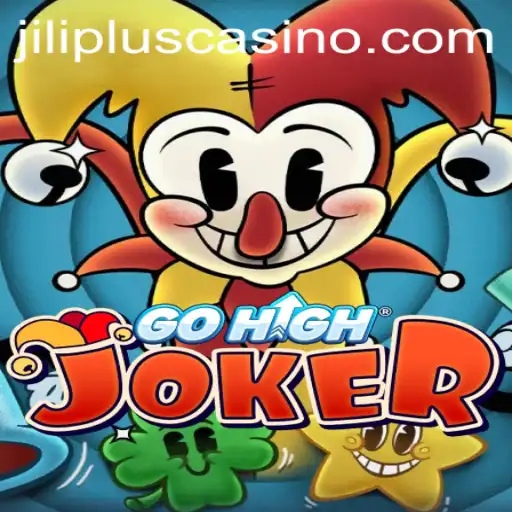 Exploring the Excitement of GoHighJoker: The Game Redefining Entertainment with JILIPLUS