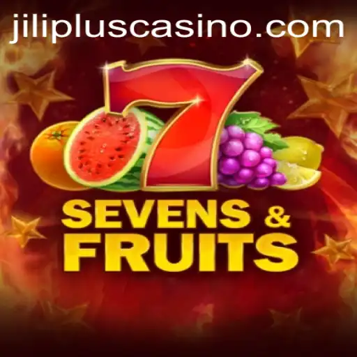 SevensFruits and JILIPLUS: A Captivating Game in the Modern Era