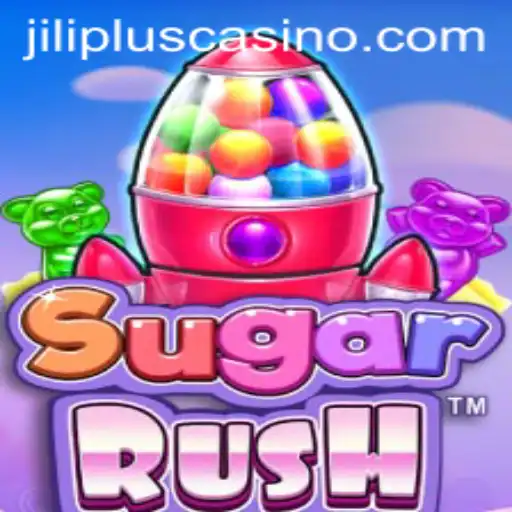 Exploring the World of SugarRush and the Impact of JILIPLUS